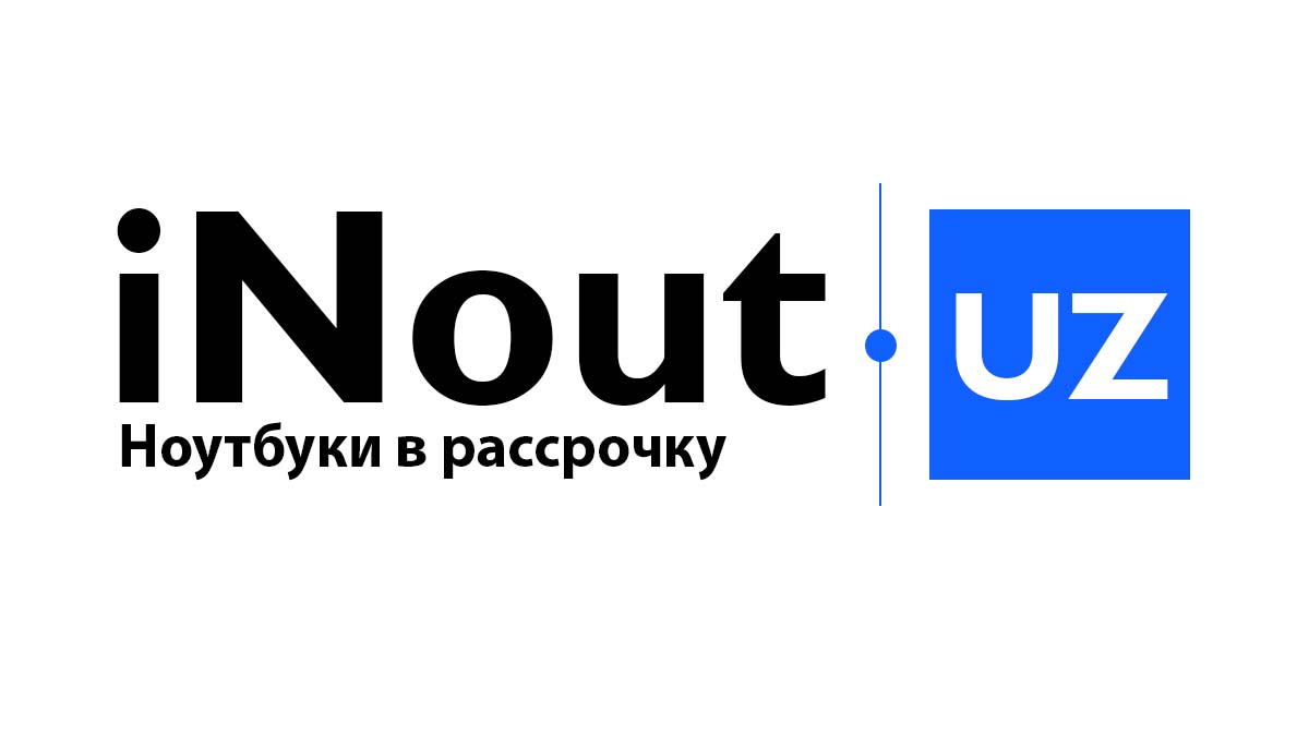 Ноутбук в рассрочку быстро и дешево в Ташкенте | iNout.uz